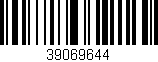 Código de barras (EAN, GTIN, SKU, ISBN): '39069644'
