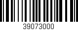 Código de barras (EAN, GTIN, SKU, ISBN): '39073000'
