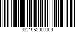 Código de barras (EAN, GTIN, SKU, ISBN): '3921953000008'