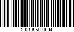 Código de barras (EAN, GTIN, SKU, ISBN): '3921995000004'