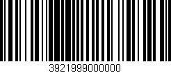 Código de barras (EAN, GTIN, SKU, ISBN): '3921999000000'
