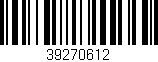 Código de barras (EAN, GTIN, SKU, ISBN): '39270612'