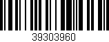 Código de barras (EAN, GTIN, SKU, ISBN): '39303960'