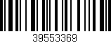 Código de barras (EAN, GTIN, SKU, ISBN): '39553369'