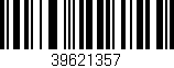 Código de barras (EAN, GTIN, SKU, ISBN): '39621357'