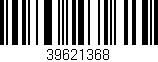 Código de barras (EAN, GTIN, SKU, ISBN): '39621368'