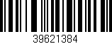 Código de barras (EAN, GTIN, SKU, ISBN): '39621384'