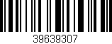 Código de barras (EAN, GTIN, SKU, ISBN): '39639307'