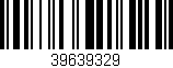 Código de barras (EAN, GTIN, SKU, ISBN): '39639329'