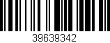 Código de barras (EAN, GTIN, SKU, ISBN): '39639342'