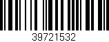 Código de barras (EAN, GTIN, SKU, ISBN): '39721532'