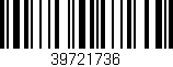 Código de barras (EAN, GTIN, SKU, ISBN): '39721736'