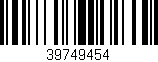 Código de barras (EAN, GTIN, SKU, ISBN): '39749454'