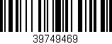 Código de barras (EAN, GTIN, SKU, ISBN): '39749469'