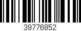 Código de barras (EAN, GTIN, SKU, ISBN): '39776852'