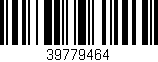 Código de barras (EAN, GTIN, SKU, ISBN): '39779464'