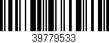 Código de barras (EAN, GTIN, SKU, ISBN): '39779533'