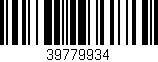 Código de barras (EAN, GTIN, SKU, ISBN): '39779934'