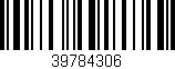 Código de barras (EAN, GTIN, SKU, ISBN): '39784306'