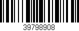 Código de barras (EAN, GTIN, SKU, ISBN): '39798908'