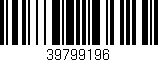 Código de barras (EAN, GTIN, SKU, ISBN): '39799196'