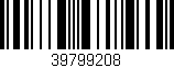 Código de barras (EAN, GTIN, SKU, ISBN): '39799208'