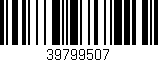 Código de barras (EAN, GTIN, SKU, ISBN): '39799507'