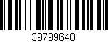 Código de barras (EAN, GTIN, SKU, ISBN): '39799640'