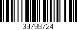 Código de barras (EAN, GTIN, SKU, ISBN): '39799724'