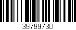 Código de barras (EAN, GTIN, SKU, ISBN): '39799730'