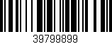 Código de barras (EAN, GTIN, SKU, ISBN): '39799899'