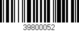 Código de barras (EAN, GTIN, SKU, ISBN): '39800052'