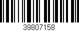 Código de barras (EAN, GTIN, SKU, ISBN): '39807158'