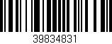 Código de barras (EAN, GTIN, SKU, ISBN): '39834831'