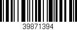 Código de barras (EAN, GTIN, SKU, ISBN): '39871394'