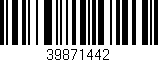 Código de barras (EAN, GTIN, SKU, ISBN): '39871442'