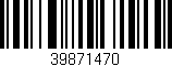 Código de barras (EAN, GTIN, SKU, ISBN): '39871470'