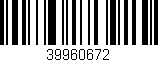 Código de barras (EAN, GTIN, SKU, ISBN): '39960672'