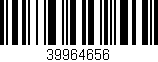 Código de barras (EAN, GTIN, SKU, ISBN): '39964656'