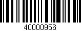 Código de barras (EAN, GTIN, SKU, ISBN): '40000956'