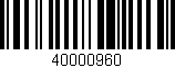 Código de barras (EAN, GTIN, SKU, ISBN): '40000960'