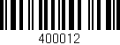 Código de barras (EAN, GTIN, SKU, ISBN): '400012'