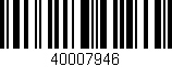 Código de barras (EAN, GTIN, SKU, ISBN): '40007946'