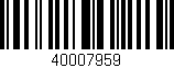 Código de barras (EAN, GTIN, SKU, ISBN): '40007959'