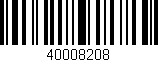 Código de barras (EAN, GTIN, SKU, ISBN): '40008208'