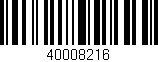 Código de barras (EAN, GTIN, SKU, ISBN): '40008216'