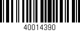 Código de barras (EAN, GTIN, SKU, ISBN): '40014390'
