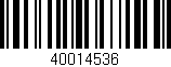 Código de barras (EAN, GTIN, SKU, ISBN): '40014536'