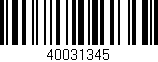 Código de barras (EAN, GTIN, SKU, ISBN): '40031345'