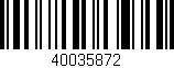Código de barras (EAN, GTIN, SKU, ISBN): '40035872'